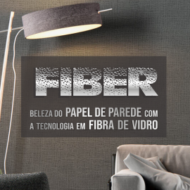 Fiber - Fibra de Vidro